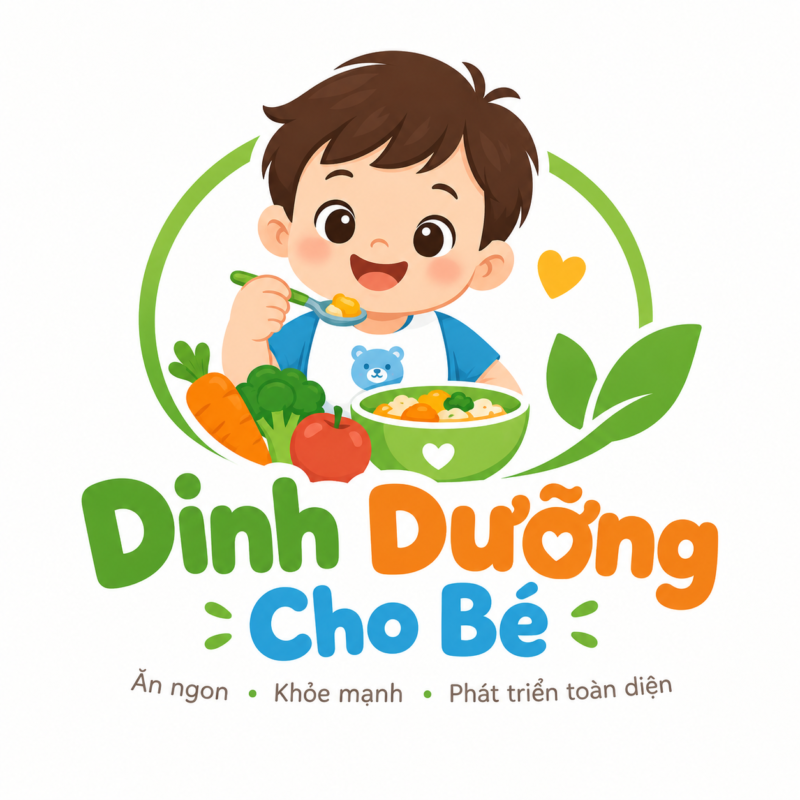 Dinh Dưỡng Cho Bé – Cẩm Nang Dinh Dưỡng Cho Trẻ Từ A–Z